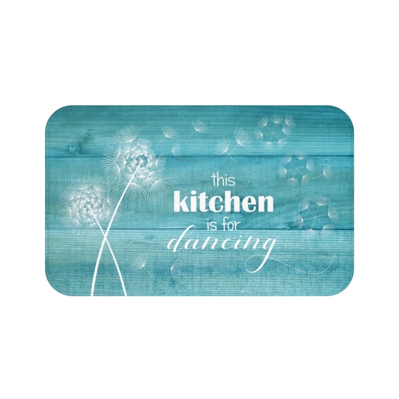 Farmhouse Aqua Dandelion "This Kitchen is for Dancing" Kitchen Mat - MAT32