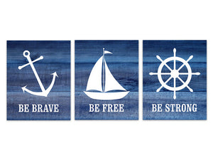 Rustic Nautical Nursery CANVAS, Nursery Wall Art, Sailboat Nursery, Nautical Decor, Anchor Decor, Be Strong Be Free Be Brave Print - KIDS227