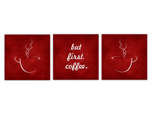 Red Kitchen or Dining Room 3pc Square Wall Art Set "But First Coffee" - HOME201