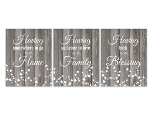 Having Somewhere To Go Is Home, Having Someone To Love Is Family, Blessing Signs, Wedding Gift, Home Decor CANVAS or PRINTS - HOME388