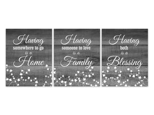 Blessing Signs, Having Somewhere To Go Is Home, Having Someone To Love Is Family, Wedding Gift, Entryway Decor CANVAS or PRINTS - HOME415