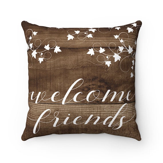 Be Our Guest Pillow, Welcome Friends Pillow Cover, Rustic Throw Pillow, Rustic Home Decor, Guest Room Decor, Guest House Decor - PIL37