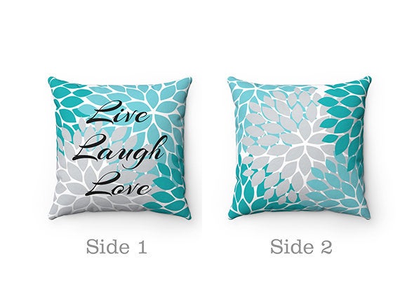 Decorative Throw Pillow  - Aqua & Gray Flower Burst "Live Laugh Love" - PIL2