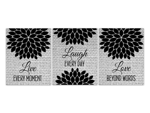 Live Every Moment, Laugh Every Day, Love Beyond Words, Vintage Decor Wall Art, Burlap Effect Family Quote Canvas or Prints - HOME609