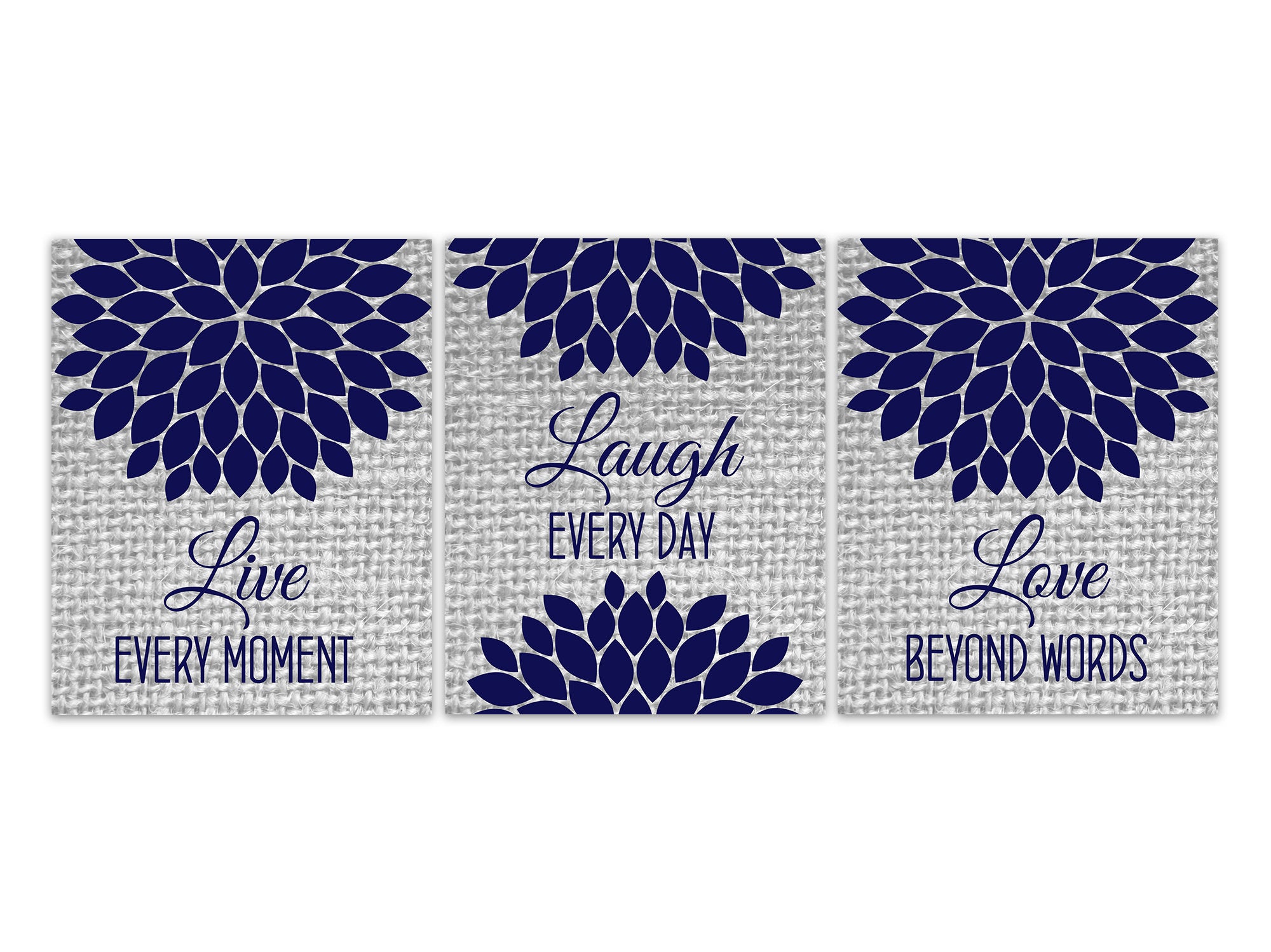 Live Every Moment, Laugh Every Day, Love Beyond Words, Vintage Decor Wall Art, Blue Burlap Effect Family Quote Canvas or Prints - HOME610