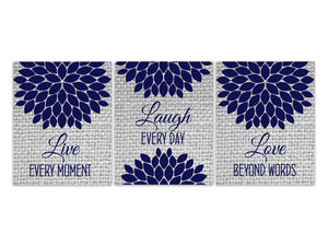 Live Every Moment, Laugh Every Day, Love Beyond Words, Vintage Decor Wall Art, Blue Burlap Effect Family Quote Canvas or Prints - HOME610