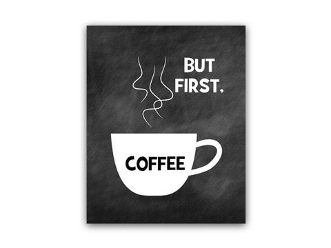 "But First Coffee" Chalkboard Kitchen or Dining Room Wall Art - HOME32